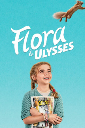 Flora & Ulysses